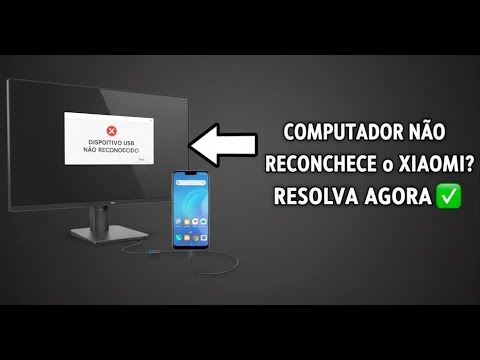 Solução para PC que Não Reconhece o Xiaomi