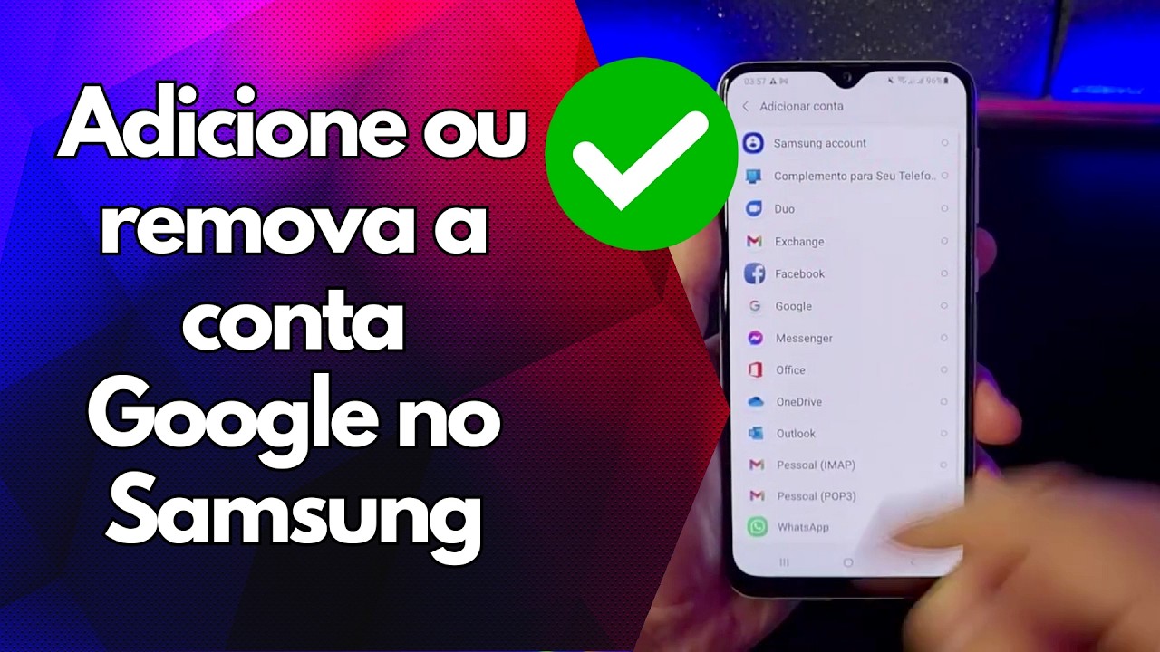 ✅ Adicione ou remova a conta Google no Samsung ✅ Adicione ou remova a conta Google no Samsung