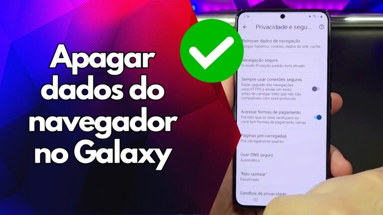 ✅ Apagar dados do navegador no Galaxy