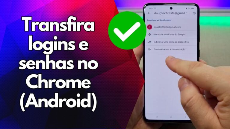 ✅ Transfira logins e senhas no Chrome Android