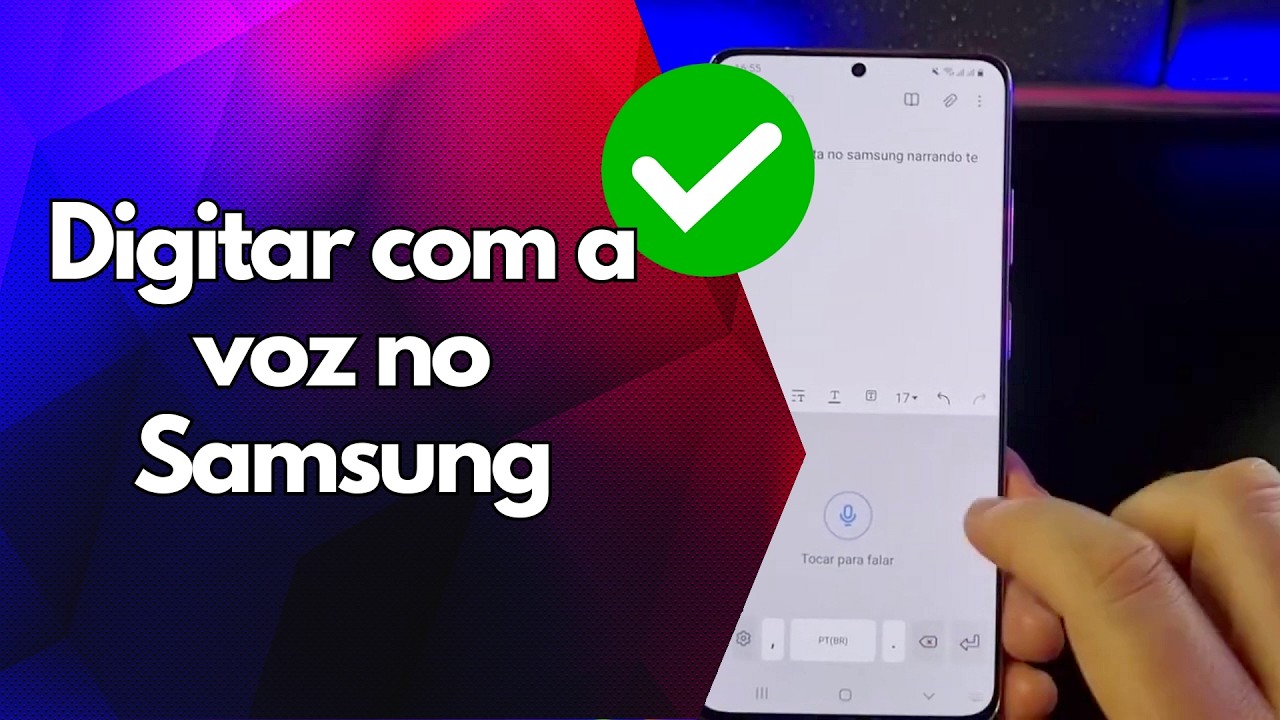✅ Digitar com a voz no Samsung