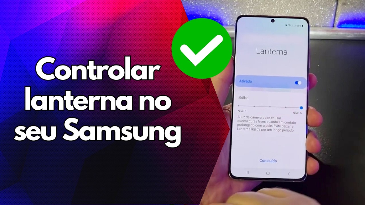 ✅ Controlar lanterna no seu Samsung ✅ Controlar lanterna no seu Samsung
