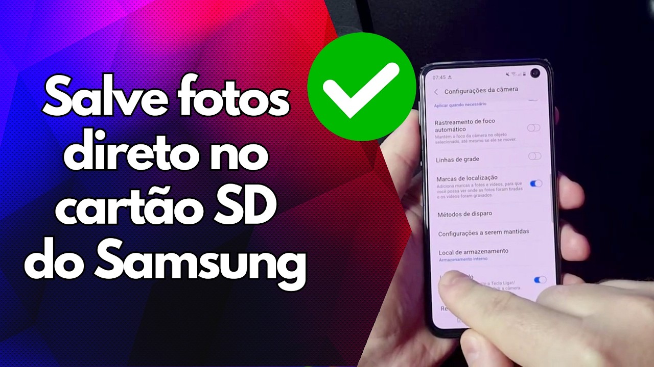 ✅ Salve fotos direto no cartão SD do Samsung