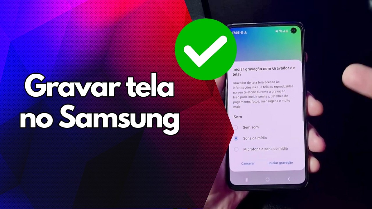 ✅ Gravar tela no Samsung ✅ Gravar tela no Samsung