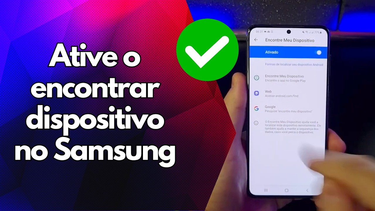 ✅ Ative o encontrar dispositivo no Samsung