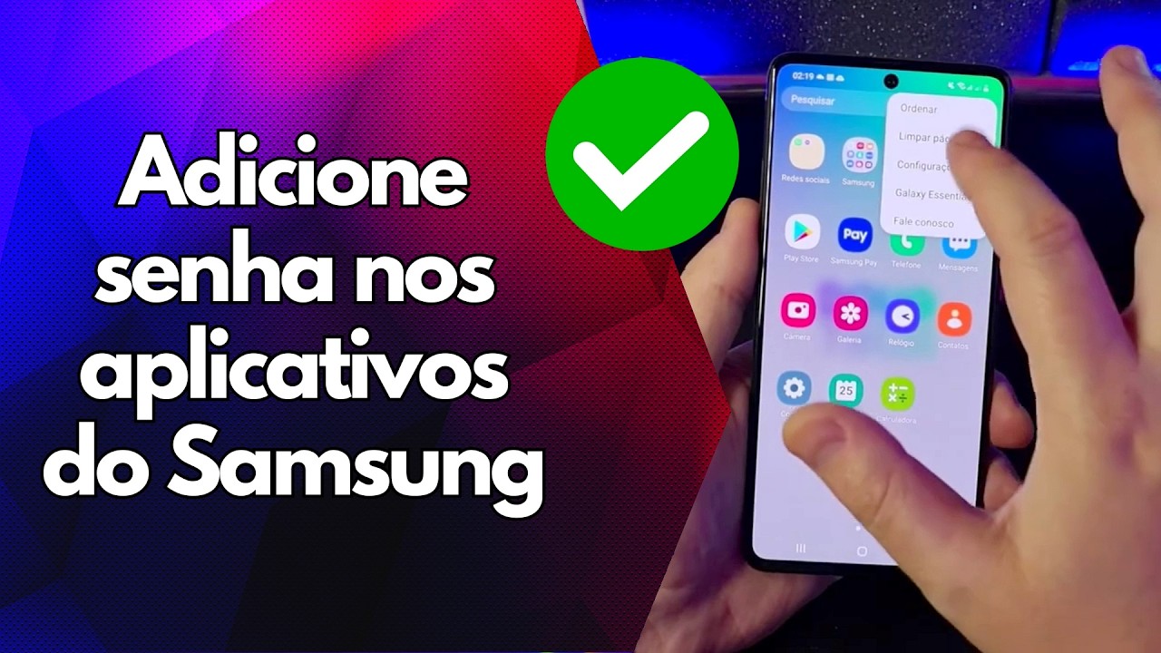 ✅ Adicione senha nos aplicativos do Samsung