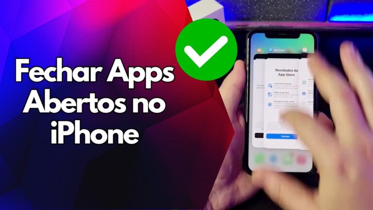 ✅ Fechar Apps Abertos no iPhone