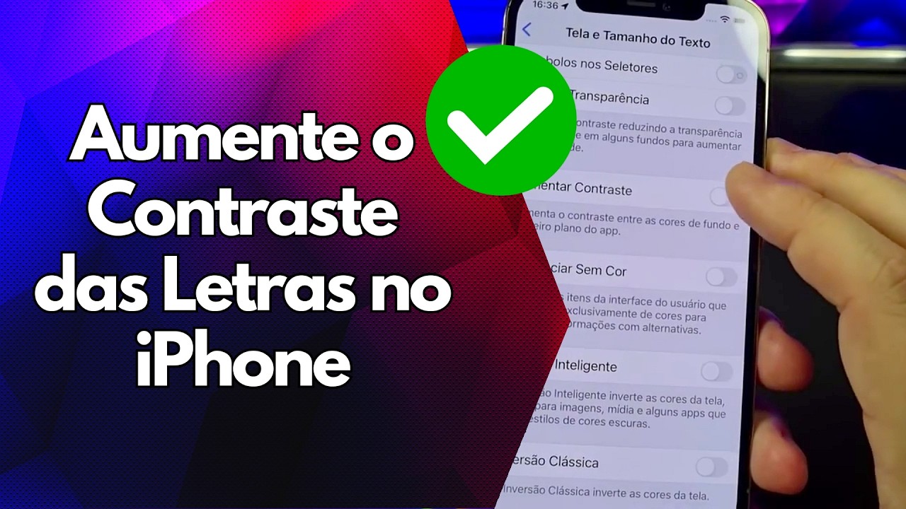 ✅ Aumente o Contraste das Letras no iPhone