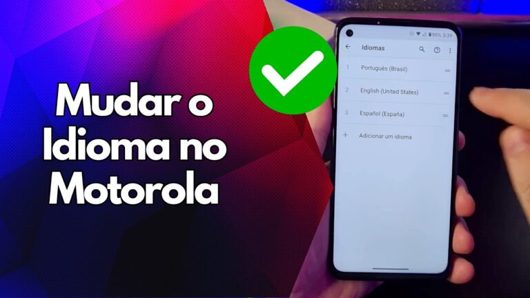 ✅ Mudar o Idioma no Motorola