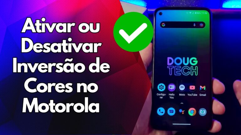 ✅ Ativar ou Desativar Inversão de Cores no Motorola