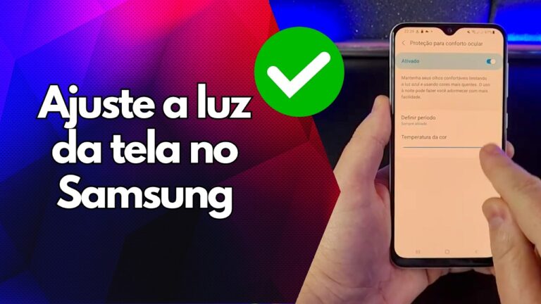 ✅ Ajuste a luz da tela no Samsung