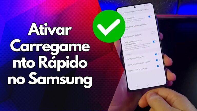 ✅ Ativar Carregamento Rápido no Samsung