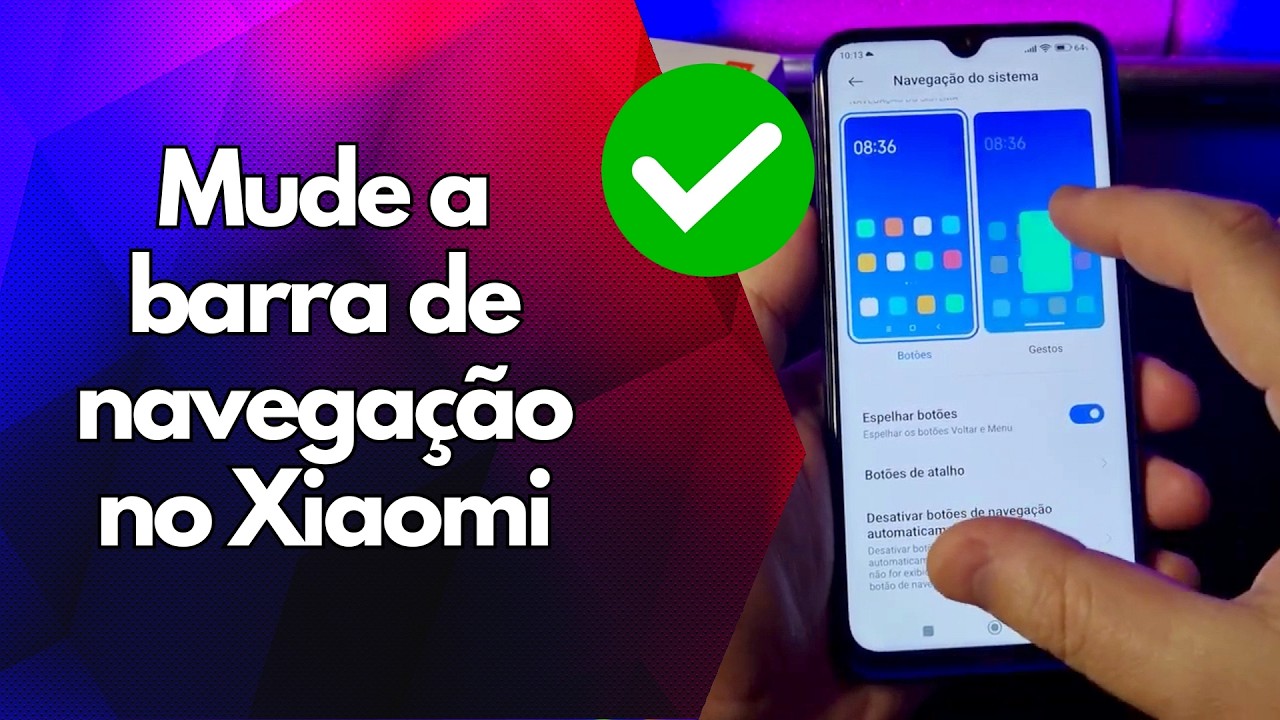 ✅ Mude a barra de navegação no Xiaomi