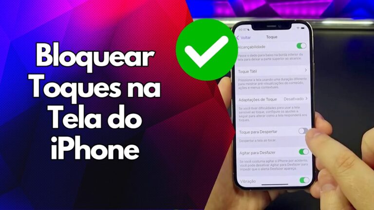 ✅ Bloquear Toques na Tela do iPhone