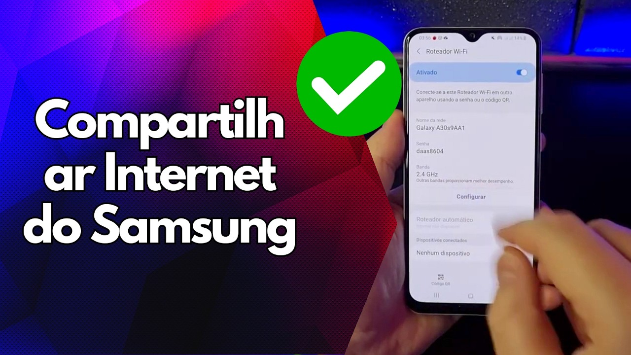 ✅ Compartilhar Internet do Samsung