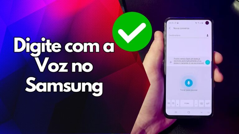 ✅ Digite com a Voz no Samsung
