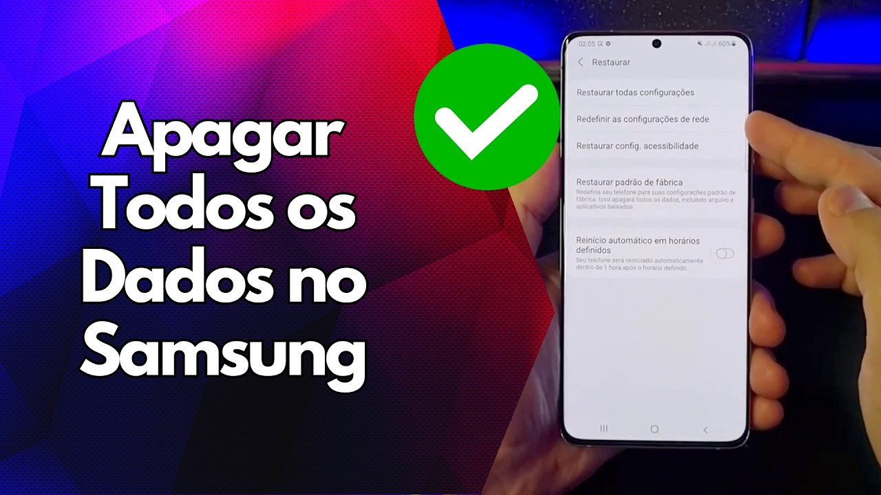 ✅ Apagar Todos os Dados no Samsung