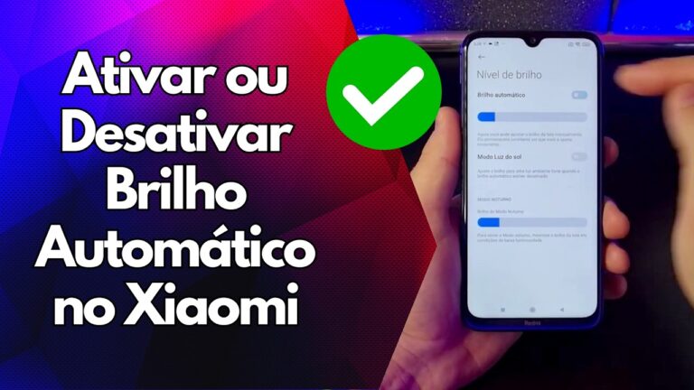 ✅ Ativar ou Desativar Brilho Automático no Xiaomi