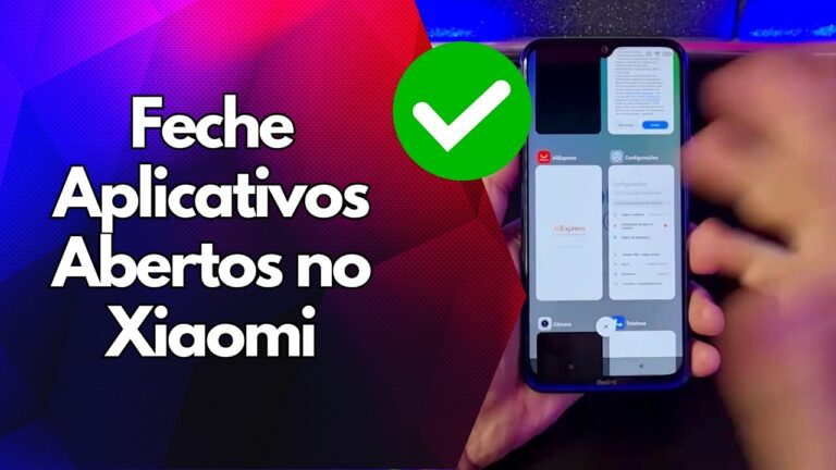 ✅ Feche Aplicativos Abertos no Xiaomi