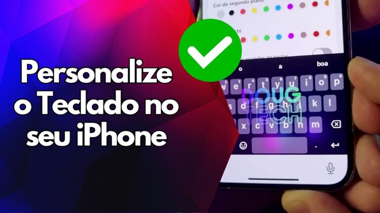 ✅ Personalize o Teclado no seu iPhone