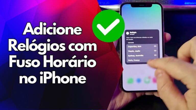 ✅ Adicione Relógios com Fuso Horário no iPhone