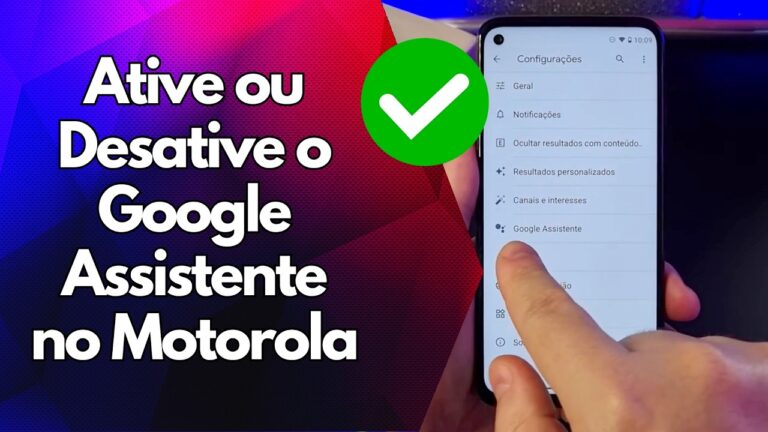 ✅ Ative ou Desative o Google Assistente no Motorola