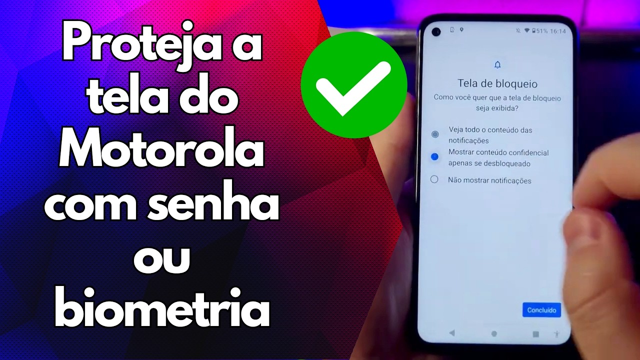 ✅ Proteja a tela do Motorola com senha ou biometria