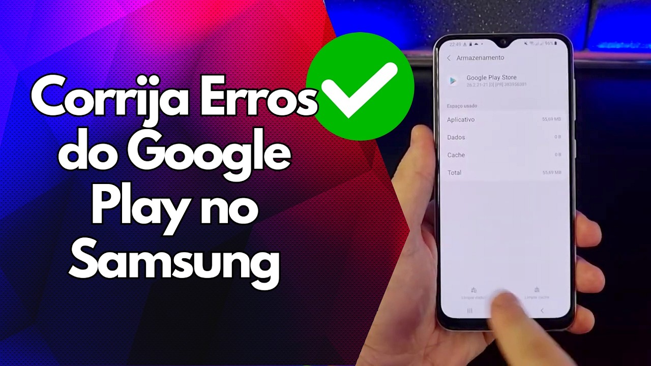 ✅ Corrija Erros do Google Play no Samsung