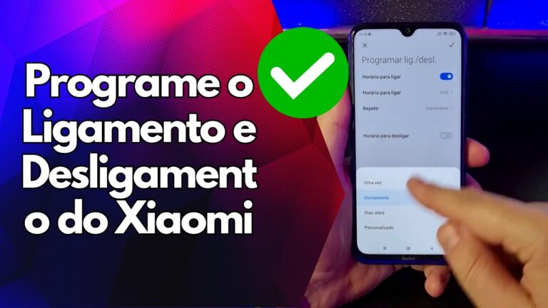 ✅ Programe o Ligamento e Desligamento do Xiaomi