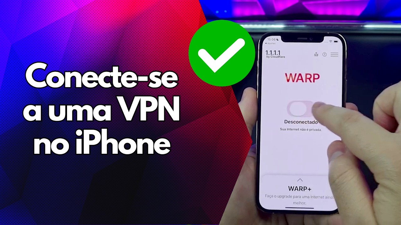 ✅ Conecte se a uma VPN no iPhone