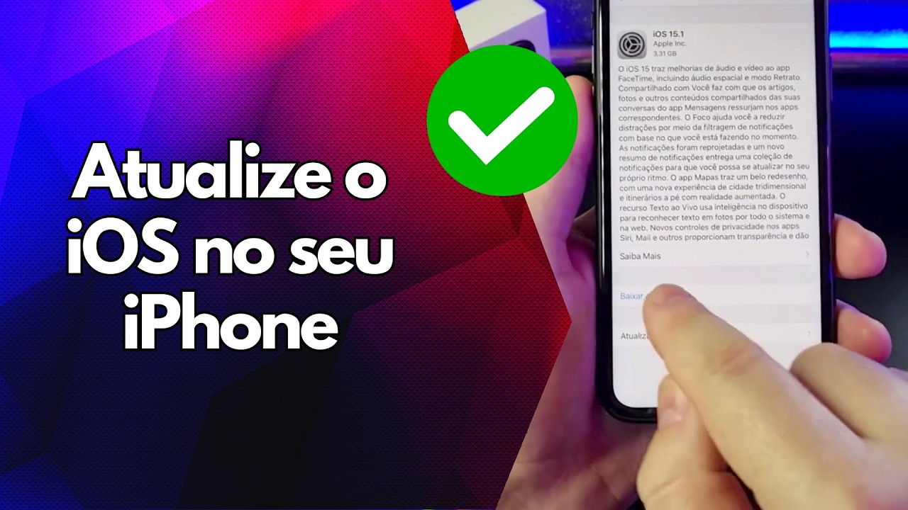 ✅ Atualize o iOS no seu iPhone