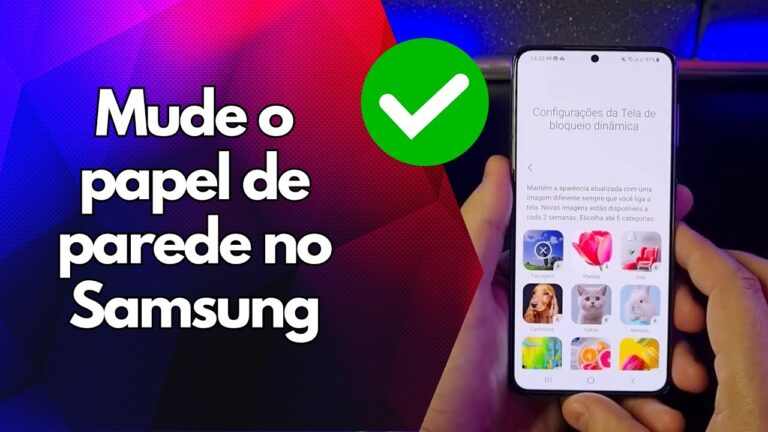 ✅ Mude o papel de parede no Samsung