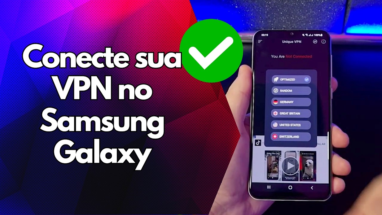 ✅ Conecte sua VPN no Samsung Galaxy