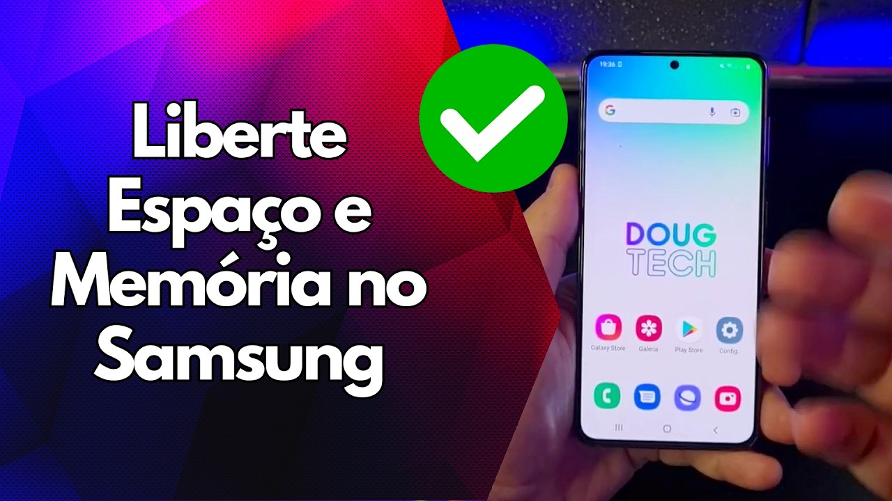 ✅ Liberte Espaço e Memória no Samsung