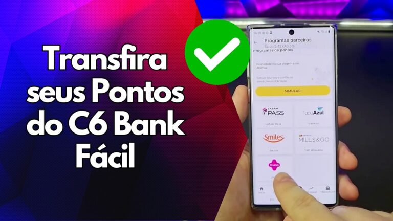 ✅ Transfira seus Pontos do C6 Bank Fácil