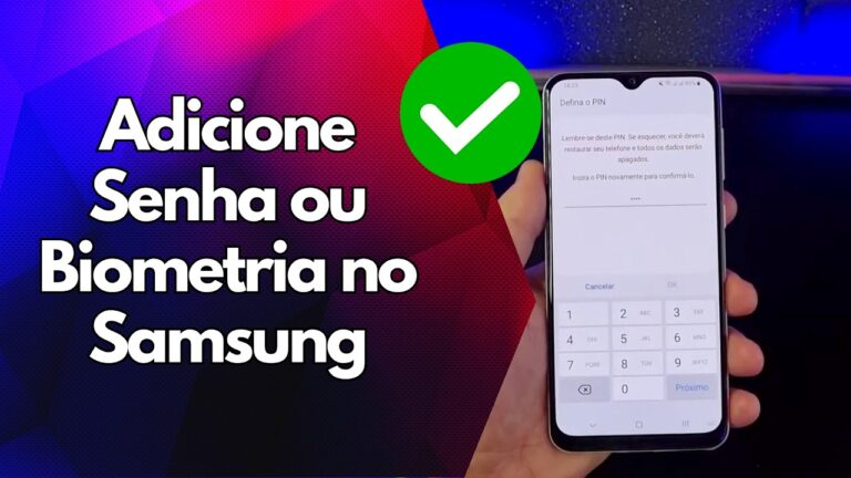 ✅ Adicione Senha ou Biometria no Samsung