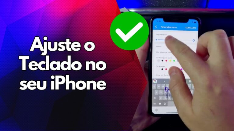 ✅ Ajuste o Teclado no seu iPhone