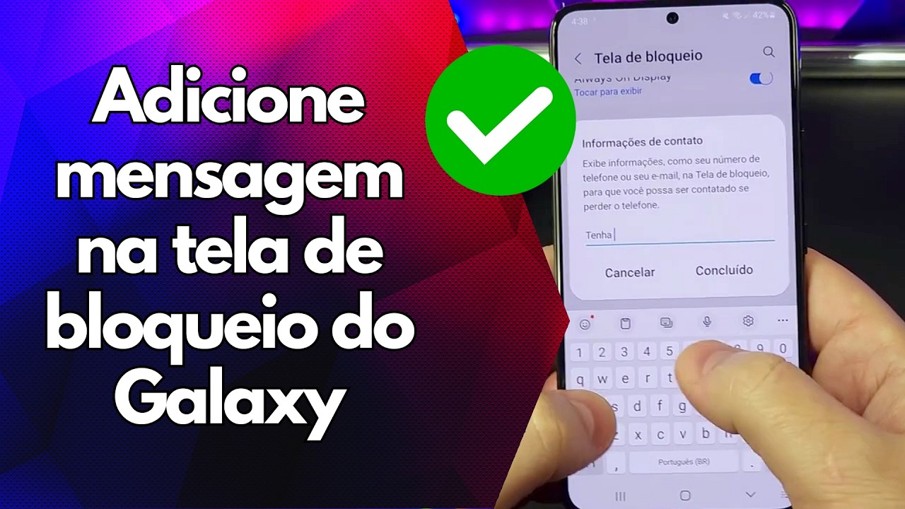 ✅ Adicione mensagem na tela de bloqueio do Galaxy