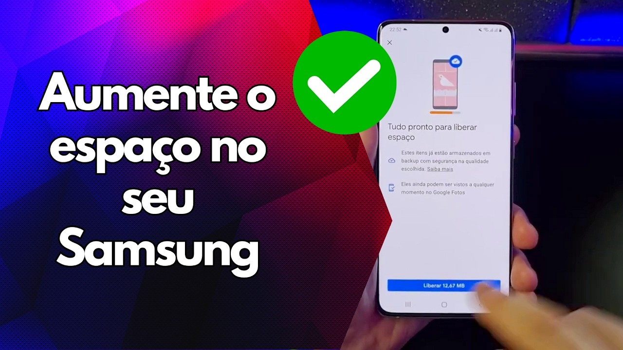 ✅ Aumente o espaço no seu Samsung