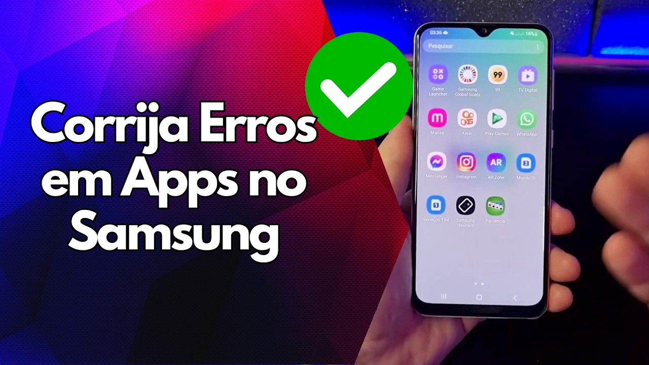 ✅ Corrija Erros em Apps no Samsung