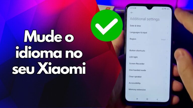 ✅ Mude o idioma no seu Xiaomi