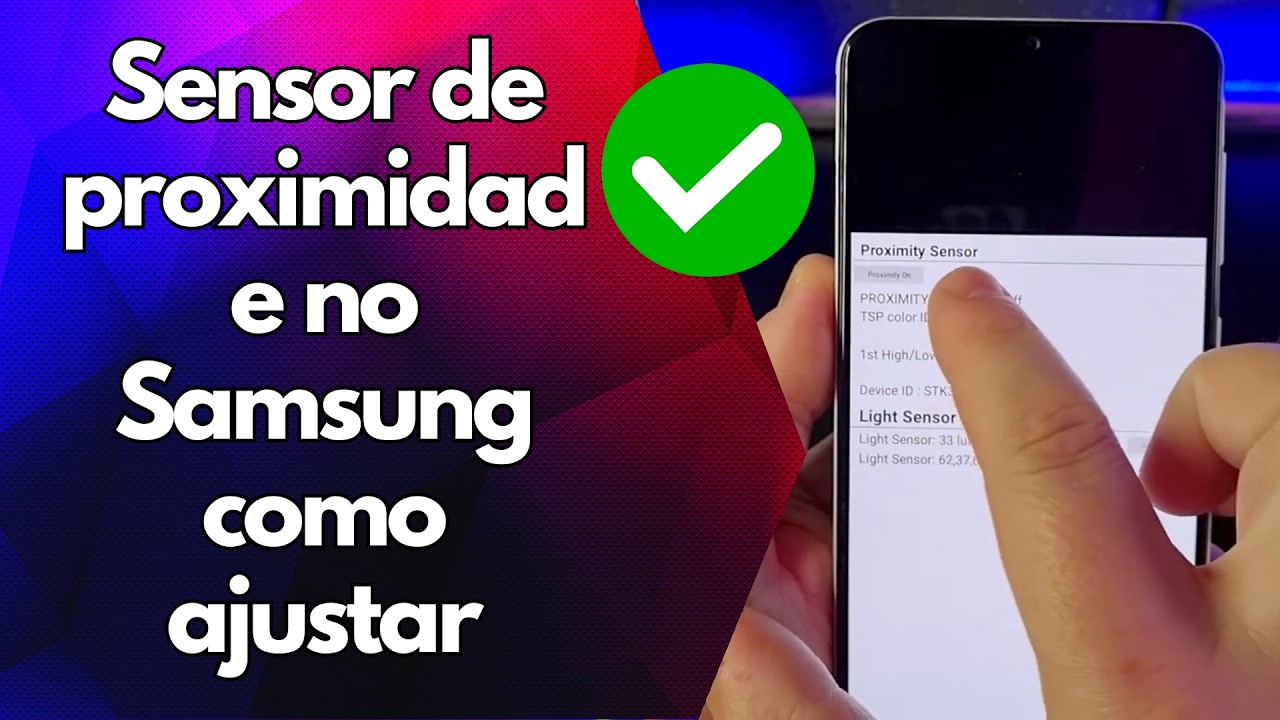 ✅ Sensor de proximidade no Samsung como ajustar