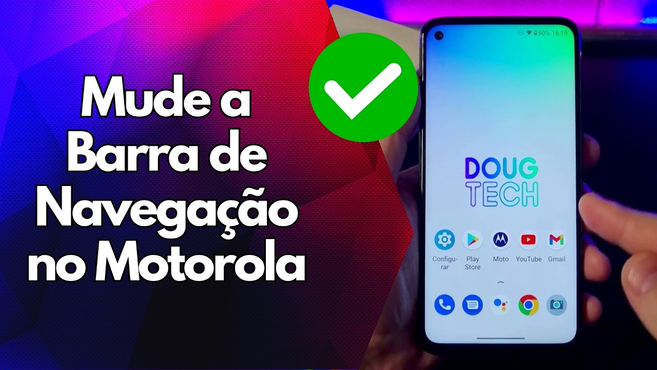 ✅ Mude a Barra de Navegação no Motorola