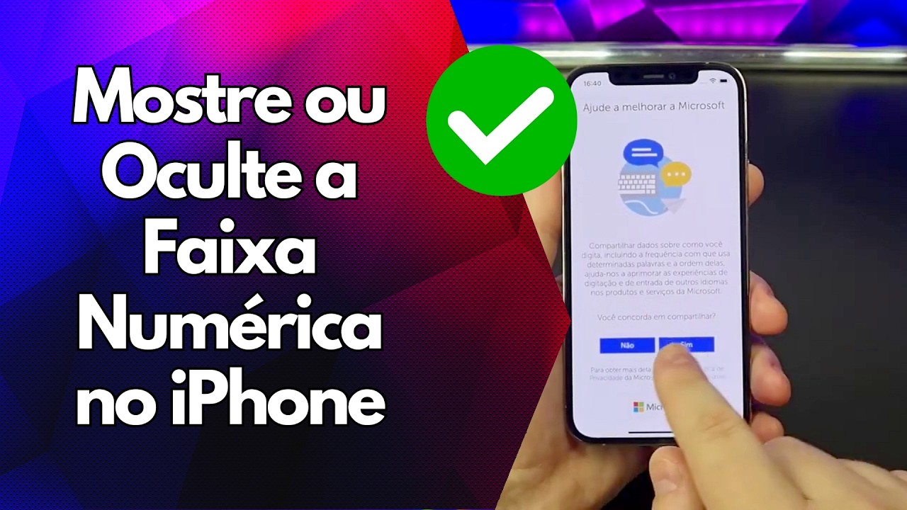 ✅ Mostre ou Oculte a Faixa Numérica no iPhone