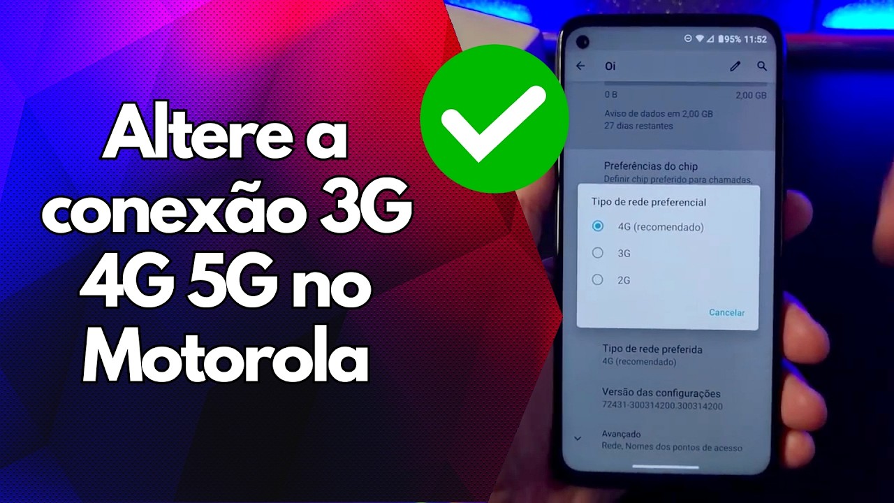 ✅ Altere a conexão 3G 4G 5G no Motorola