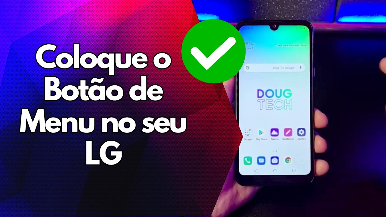 ✅ Coloque o Botão de Menu no seu LG