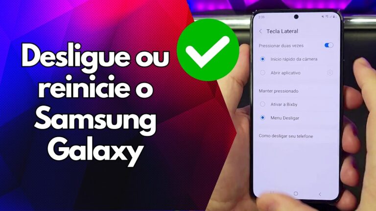 ✅ Desligue ou reinicie o Samsung Galaxy