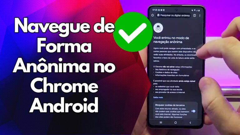 ✅ Navegue de Forma Anônima no Chrome Android