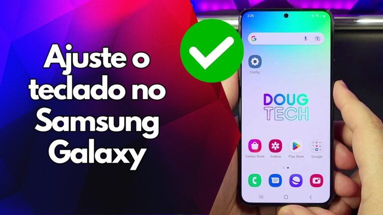 ✅ Ajuste o teclado no Samsung Galaxy