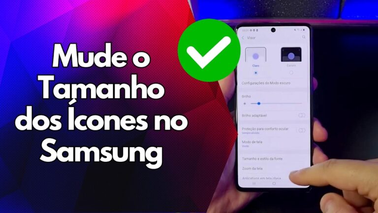 ✅ Mude o Tamanho dos Ícones no Samsung